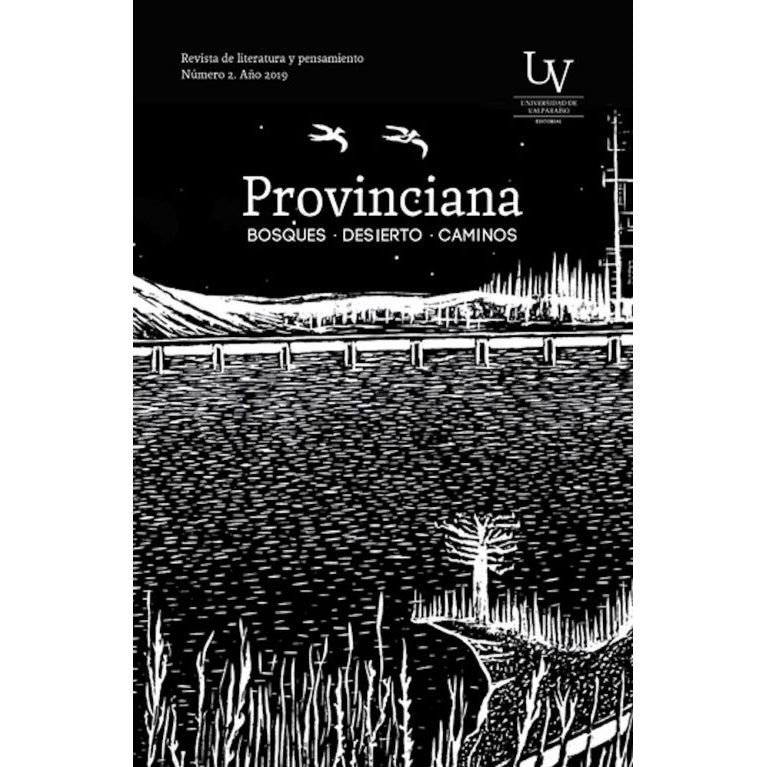 PROVINCIANA 2. BOSQUES DESIERTO CAMINOS.