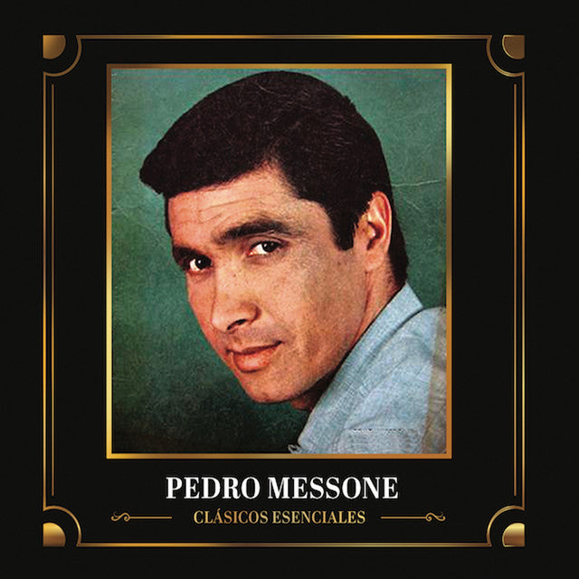 CLASICOS ESENCIALES PEDRO MESSONE