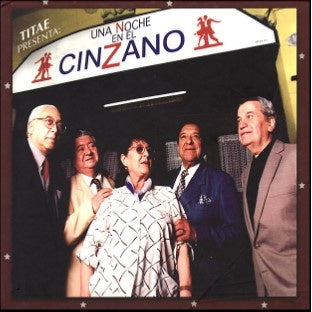 UNA NOCHE EN EL CINZANO (CD)