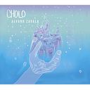 ALVARO ZAVALA - CHOLO | CD
