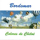 BORDEMAR - COLORES DE CHILOE | CD