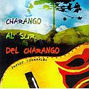 CHARANGO AL SUR DEL CHARANGO (CD)