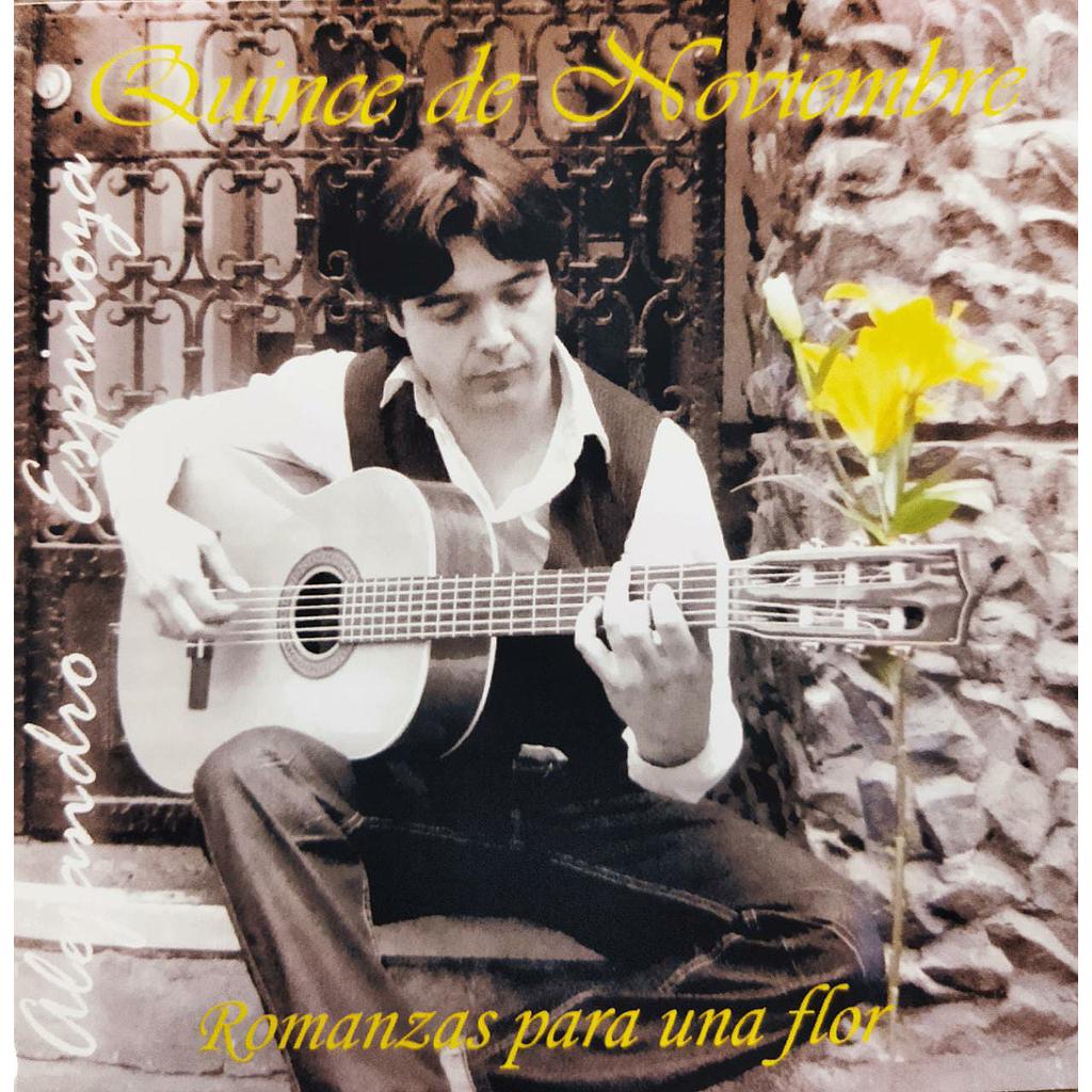 ALEJANDRO ESPINOZA - QUINCE DE NOVIEMBRE | CD