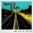 ME VOY A TALCA
