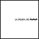 LA DEUDA