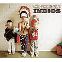 INDIOS