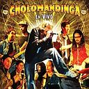 EN VIVO CHOLOMANDINGA
