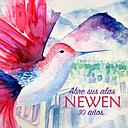ABRE TUS ALAS NEWEN 30 AÑOS