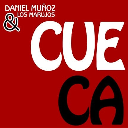 DANIEL MUÑOZ Y LOS MARUJOS - CUECA | CD