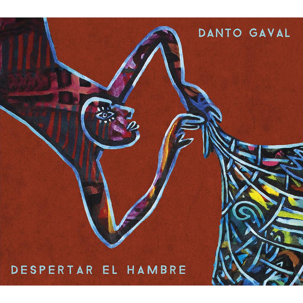 DANTO GAVAL - DESPERTAR DEL HAMBRE | CD