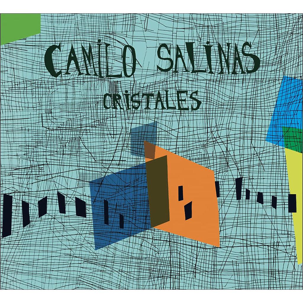 CAMILO SALINAS - CRISTALES | CD