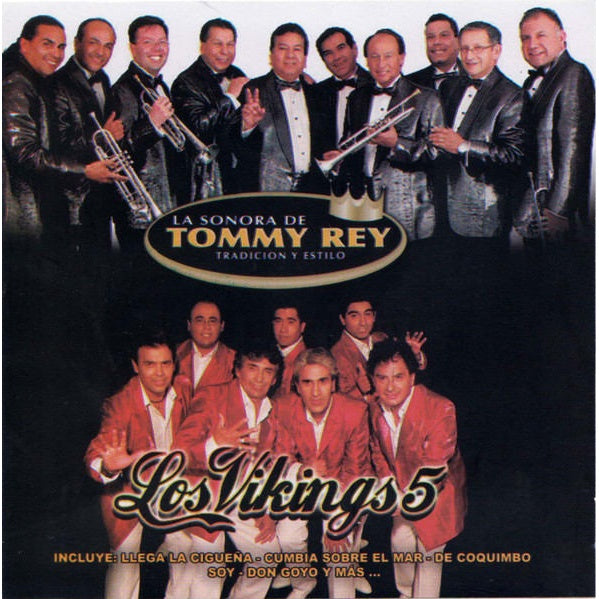 LA SONORA DE TOMMY REY V LOS VIKING 5TRADICION Y ESTILO (CD)