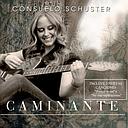 CONSUELO SCHUSTER - CAMINANTE | CD