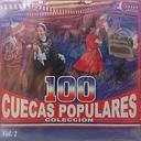 100 CUECAS POPULARES VOL. 2 - CUECAS CHILOTAS Y CAMPESINAS