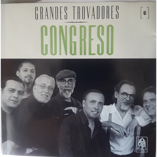 GRANDES TROVADORES (CONGRESO)