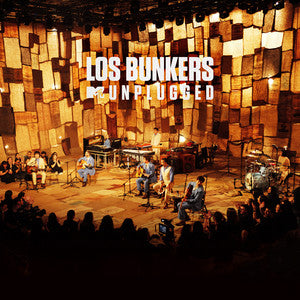 MTV UNPLUGGED - LOS BUNKERS