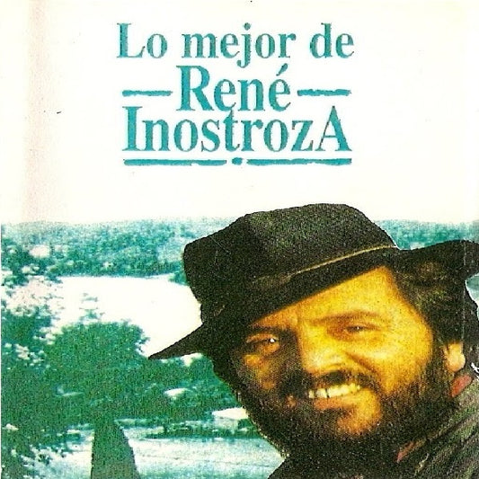 LO MEJOR DE RENE INOSTROZA
