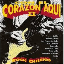 CON EL CORAZON AQUI ROCK CHILENO 2 (CASET)