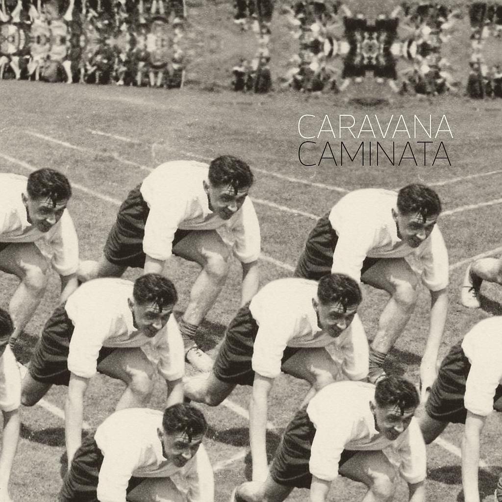 CARAVANA - CAMINATA | VINILO