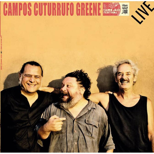 CAMPOS CUTURRUFO GREENE EN VIVO EN EL CAIRO 2020 (LP)