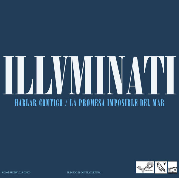 ILLUMINATI - HABLAR CONTIGO / LA PROMESA IMPOSIBLE | VINILO 7"