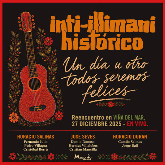 INTI ILLIMANI HISTÓRICO - UN DIA U OTRO TODOS SEREMOS FELICES (LP) | VINILO