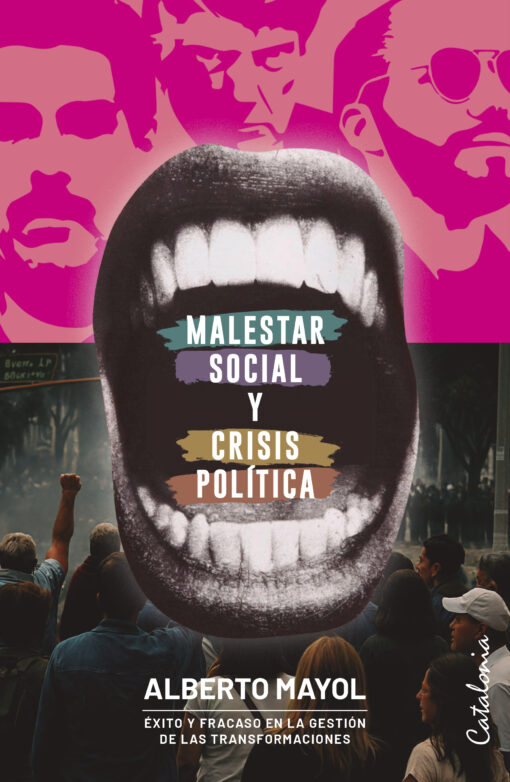MALESTAR SOCIAL Y CRISIS POLITICA - ALBERTO MAYOL | LIBRO