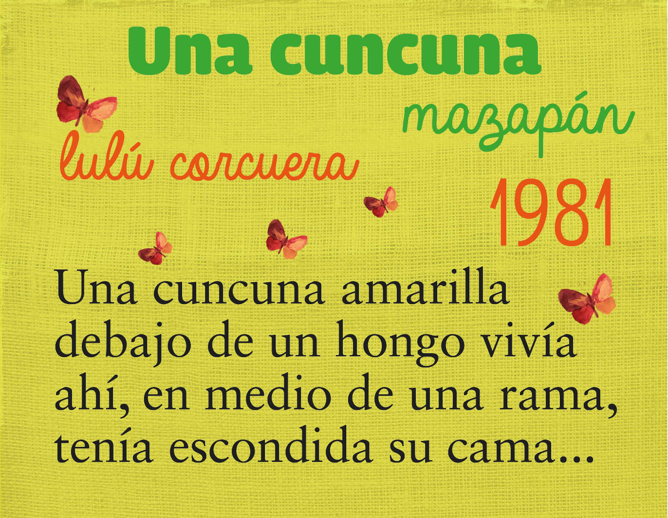 MANIVELA UNA CUNCUNA AMARILLA - MAZAPAN