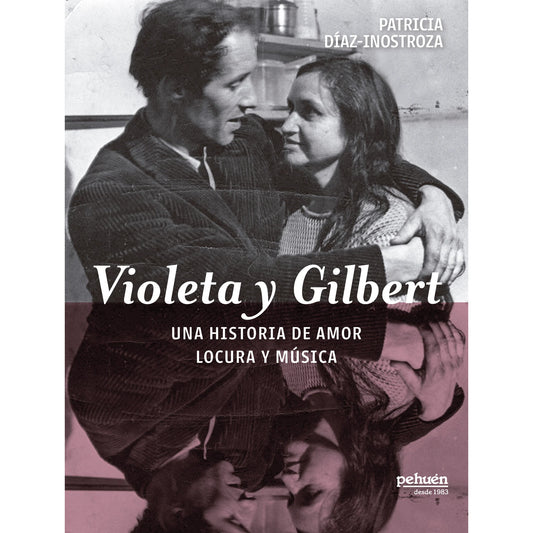 PATRICIA DIAZ-INOSTROZA - VIOLETA Y GILBERT | LIBRO