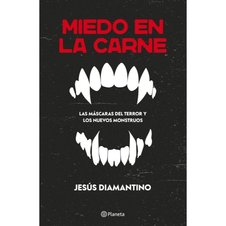 MIEDO EN LA CARNE - JESUS DIAMANTINO | LIBRO