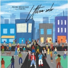 POLIMA WESTCOAST , PAILITA - ULTRASOLO (7") | VINILO