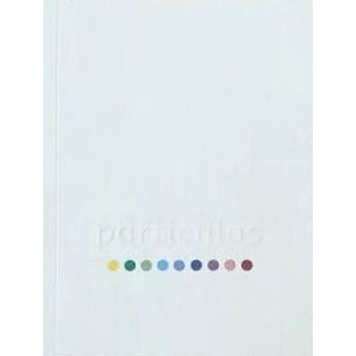 PARTICULAS - SILVIA LAZZARINO , GIOVANNA COTTIN | LIBRO