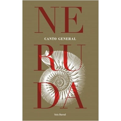 CANTO GENERAL - EDICION DEFINITIVA (NERUDA) - PABLO NERUDA | LIBRO