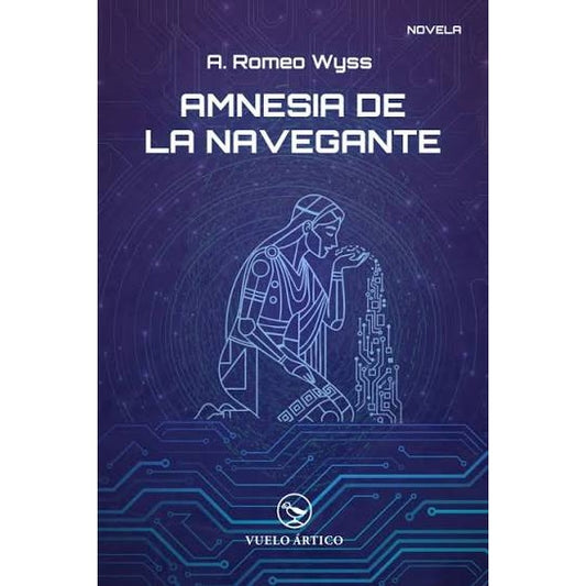 AMNESIA  DE LA NAVEGANTE - A. ROMEO WYSS | LIBRO