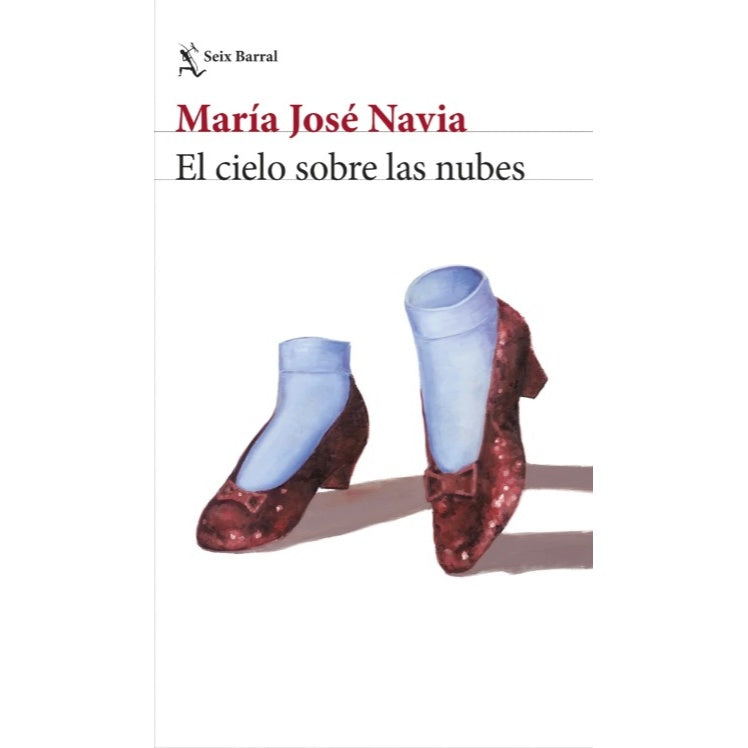 EL CIELO SOBRE LAS NUBES - MARÍA JOSÉ NAVIA | LIBRO