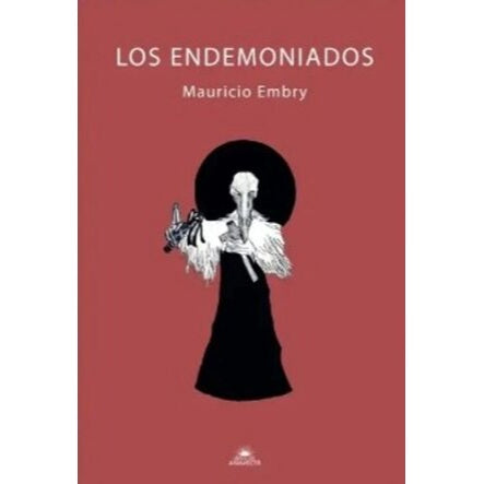 LOS ENDEMONIADOS - MAURICIO EMBRY | LIBRO