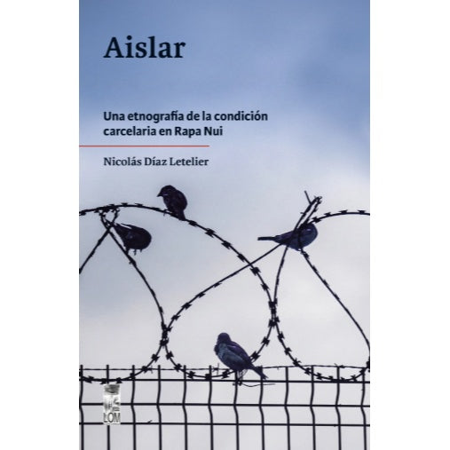 AISLAR - NICOLÁS DÍAZ LETELIER | LIBRO