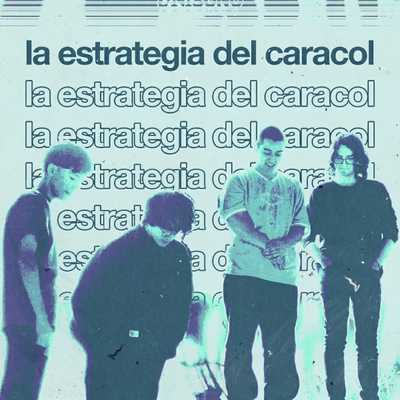 La Estrategia del Caracol