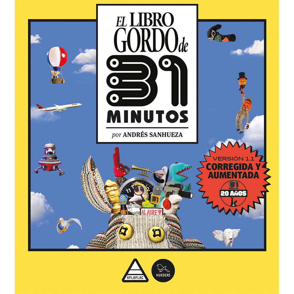 EL LIBRO GORDO DE 31 MINUTOS - ANDRÉS SANHUEZA | LIBRO