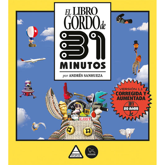 EL LIBRO GORDO DE 31 MINUTOS - ANDRÉS SANHUEZA | LIBRO