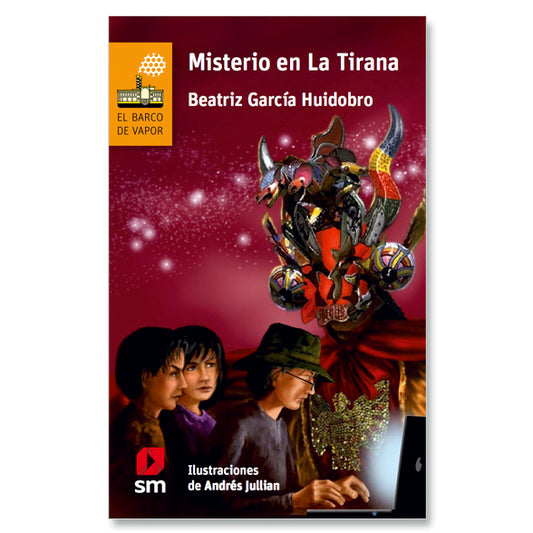 BEATRIZ GARCÍA-HUIDOBRO - MISTERIO EN LA TIRANA | LIBRO