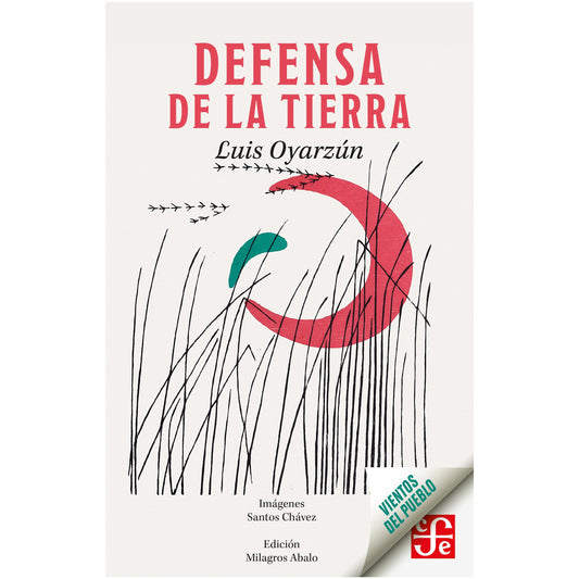 LUIS OYARZÚN - DEFENSA DE LA TIERRA | LIBRO